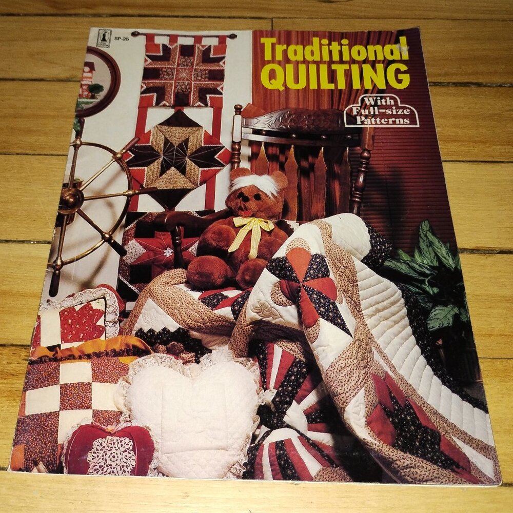 Traditional Quilting with Full-sized Patterns Sp-25 (Craft Course, 1980)